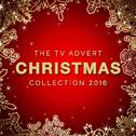 The T.V. Christmas Advert Collection 2016专辑