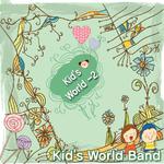 Kid`s World 2专辑