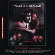 Inactive Messiah