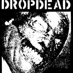 DROPDEAD！