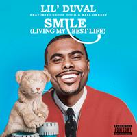 Smile (living My Best Life) - Lil Duval, Snoop Dogg & Ball Greezy (unofficial Instrumental)