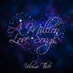 A Million Love Songs, Vol.3专辑