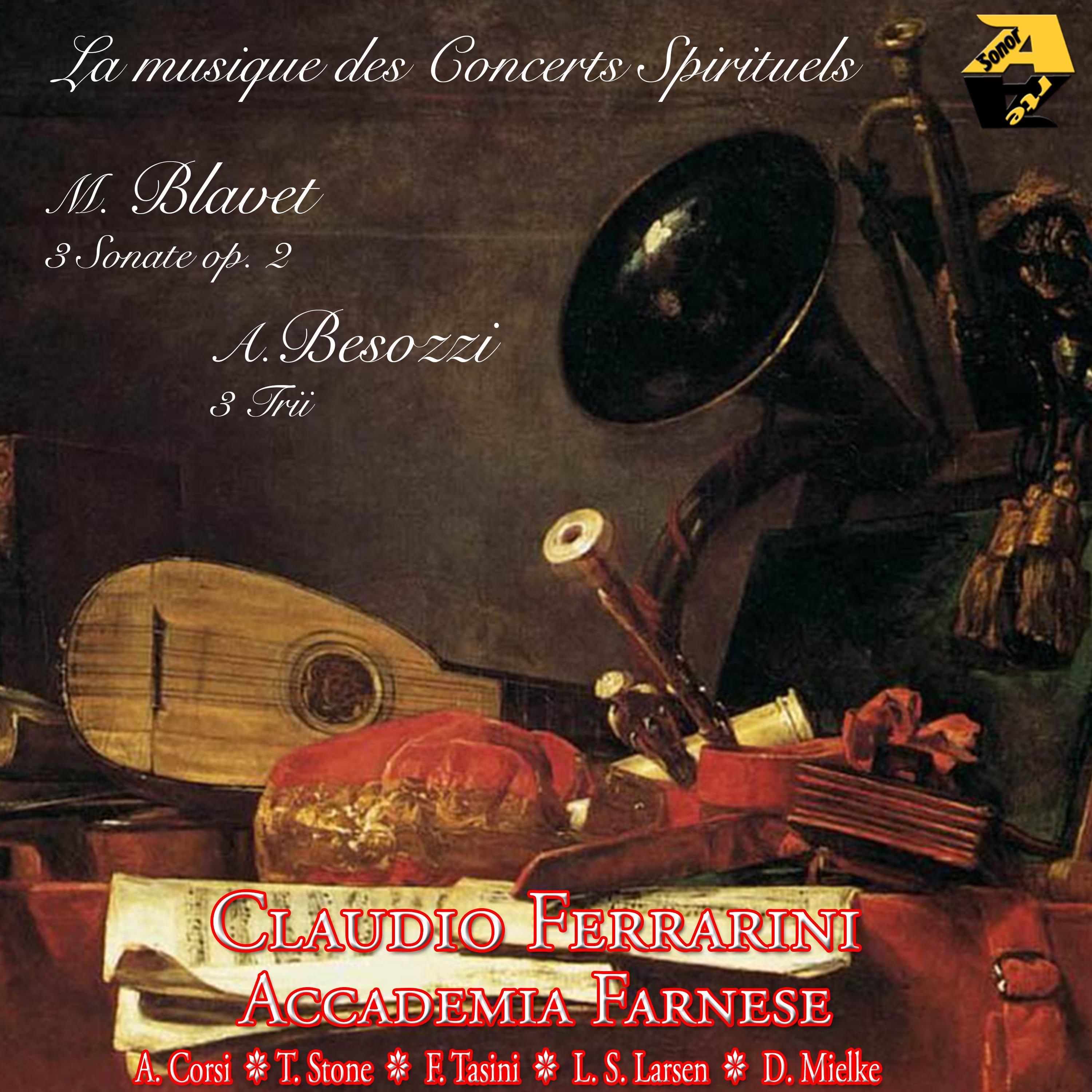 La musique des concerts spirituels: Blavet & Besozzi