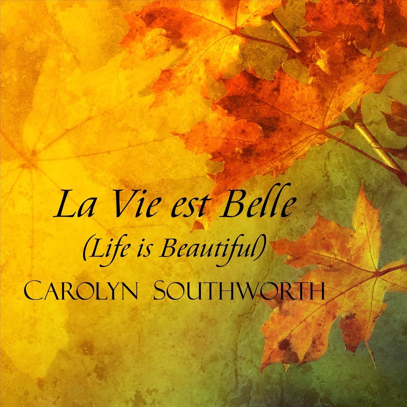 La vie est belle