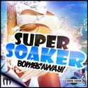 Super Soaker (Hard Dance Mixes)专辑