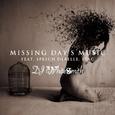 Missing Day's Music (feat. Speech Debelle & Stac)