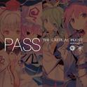 PASS -THE CRITICAL POINT-专辑