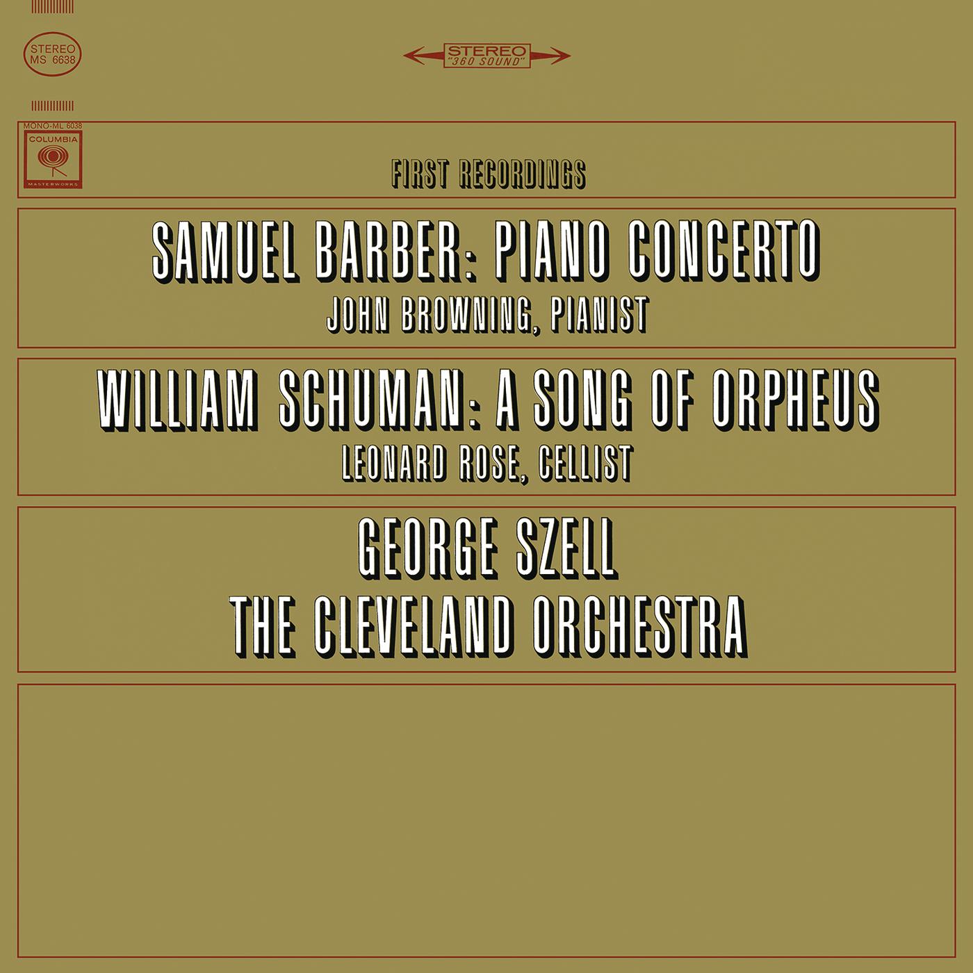 Barber: Concerto for Piano and Orchestra, Op. 38 & Schuman: A Song of Orpheus - Fantasy for Cello and Orchestra