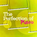 专辑《The Perfection of Piano》