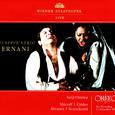 VERDI, G.: Ernani [Opera] (Shicoff, Crider, Álvarez, Scandiuzzi, Vienna State Opera Chorus and Orche