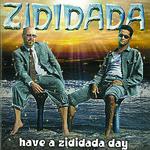 Have a Zididada Day专辑