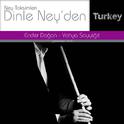 Ney Taksimleri / Dinle Ney'den (Enstrumental, Vol. 1)专辑