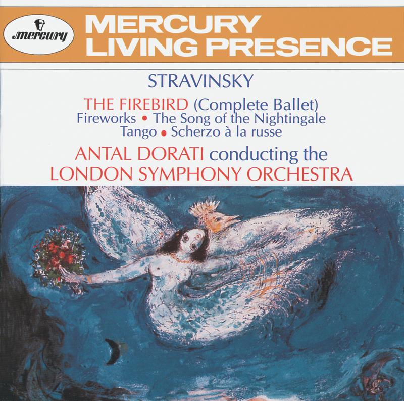 Stravinsky: The Firebird (Complete Ballet); Fireworks; Song of the Nightingale