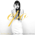 GOLDEN☆BEST EPO~The BEST 80’s Director’s Edition~专辑