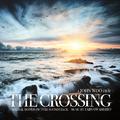 THE CROSSING (ORIGINAL SCORES CD ALBUM) -TARO MEETS JOHN-