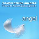 The String Quartet Tribute to Natasha Bedingfield's Angel专辑