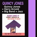 Quincy Jones + Harry Arnold + Big Band = Jazz! (Bonus Track Version)