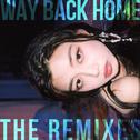Way Back Home: The Remixes专辑