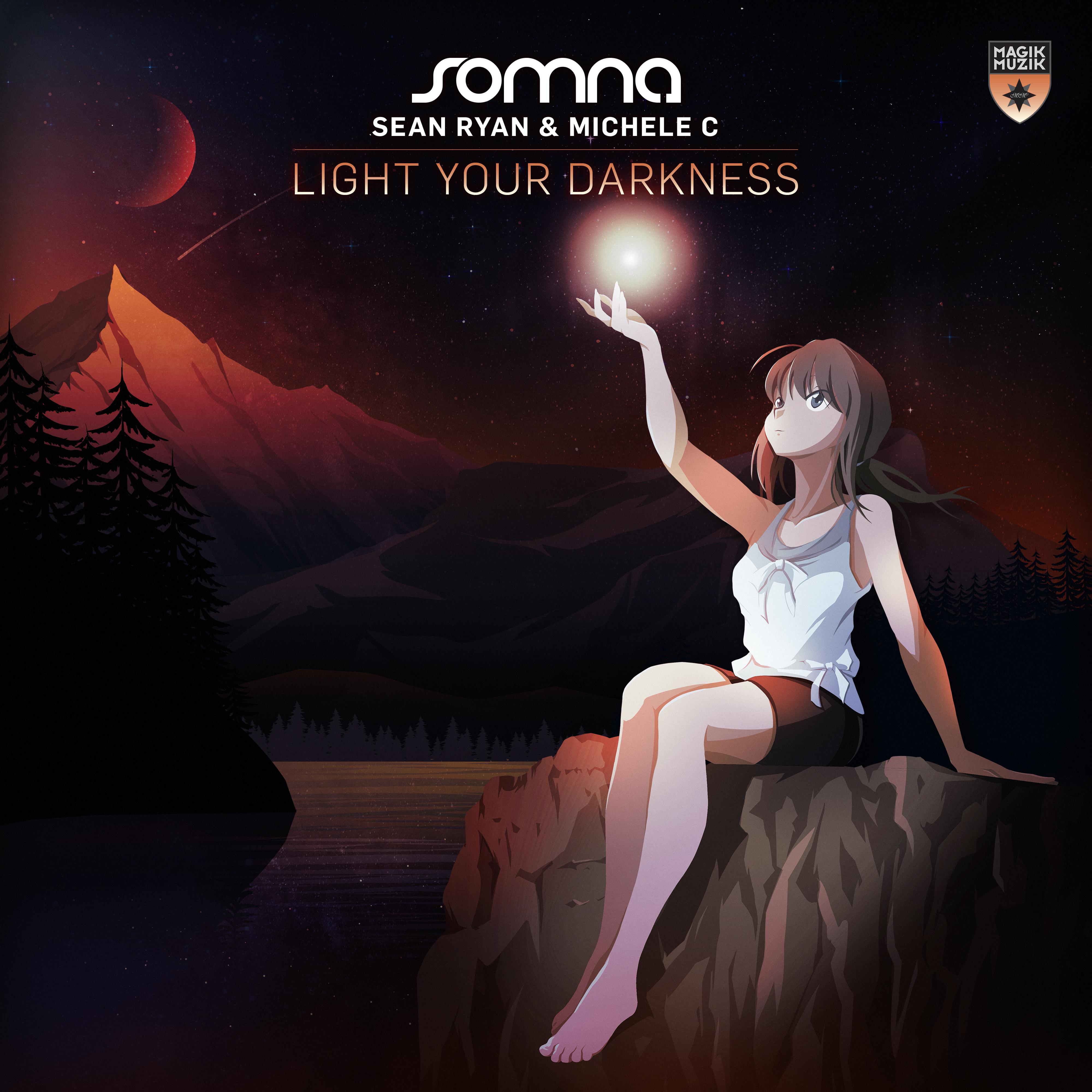 Light Your Darkness