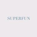 SUPERFUN