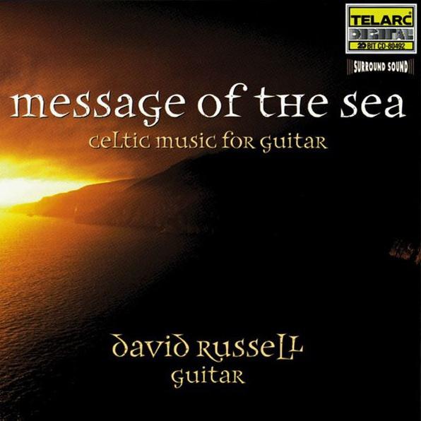 Message of the Sea: Celtic Music for Guitar