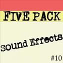 5 Pack of Sound Effects Vol 10专辑