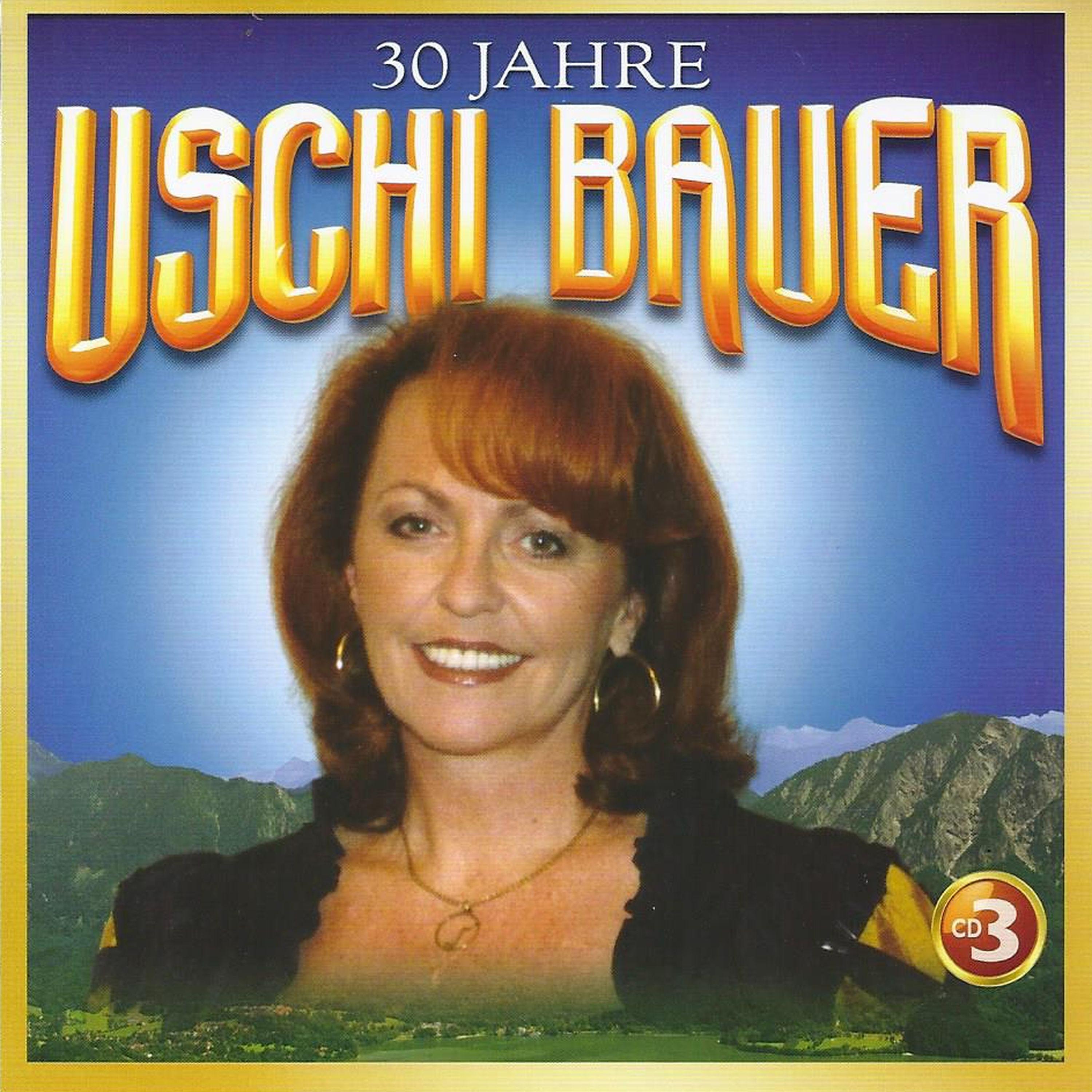 30 Jahre Uschi Bauer, Vol. 3专辑