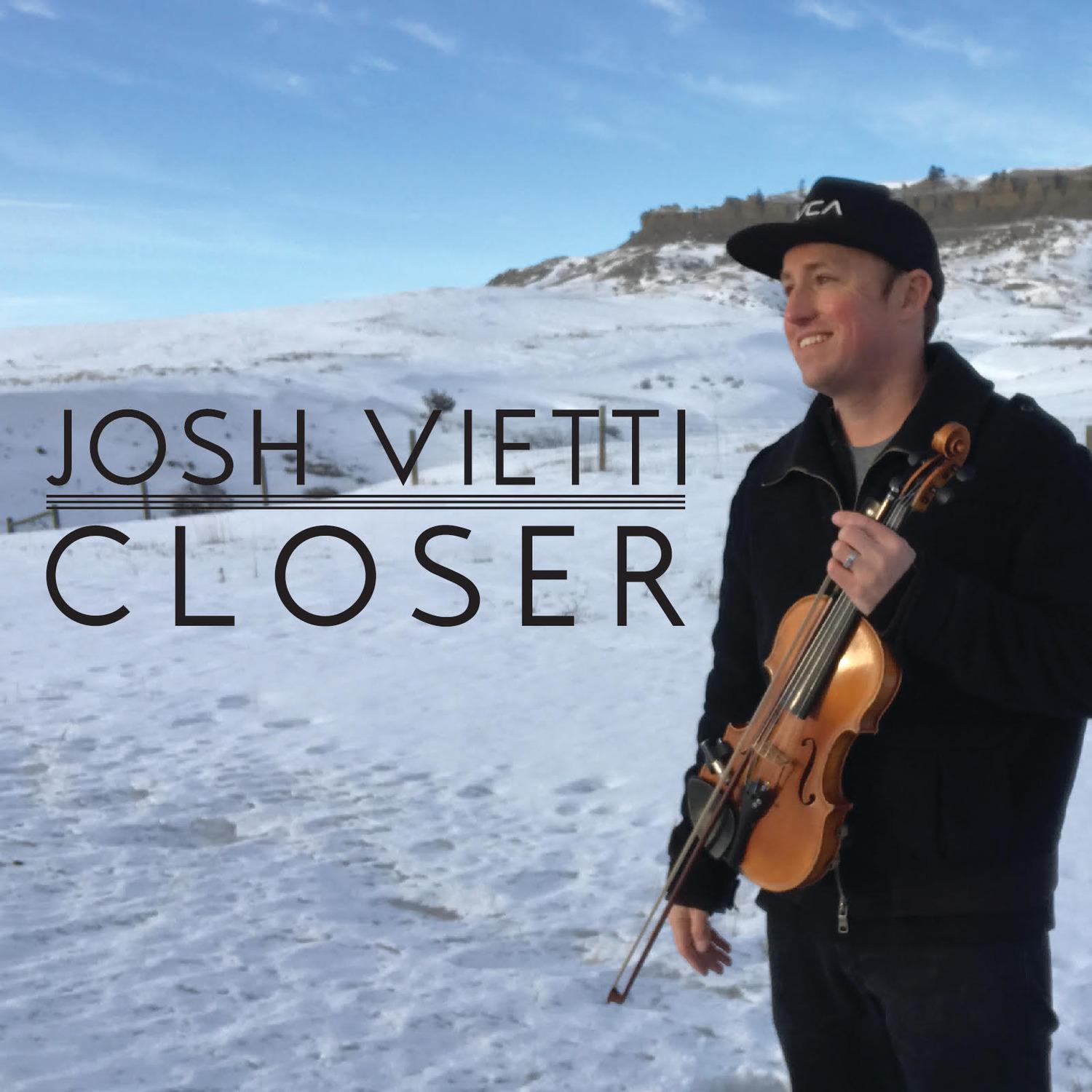 closer - josh vietti - 单曲 - 网易云音乐