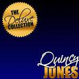 The Deluxe Collection: Quincy Jones (Remastered)
