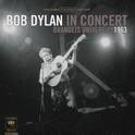 Bob Dylan In Concert: Brandeis University 1963专辑