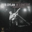 Bob Dylan In Concert: Brandeis University 1963专辑