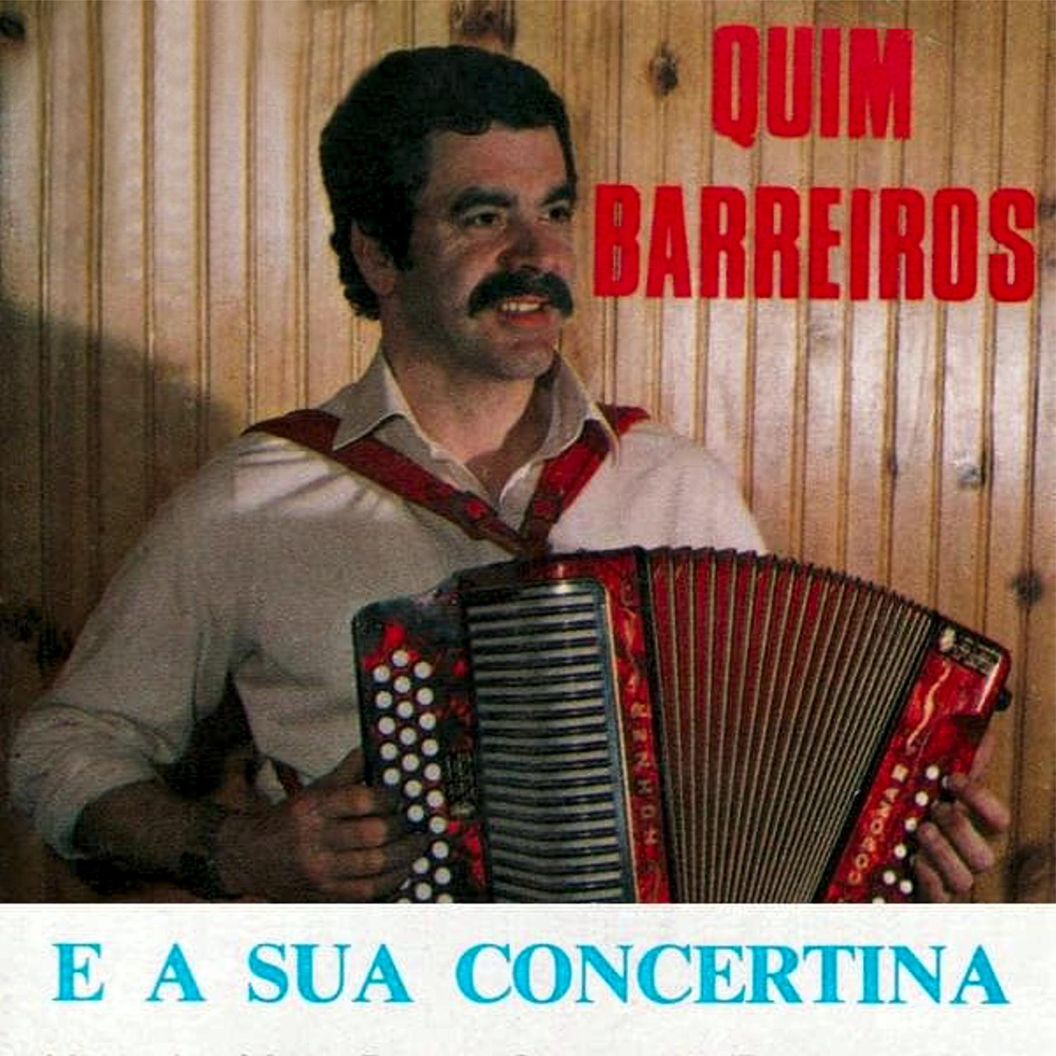 Quim Barreiros e a Sua Concertina