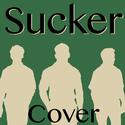 Sucker (Cover of Jonas Brothers)