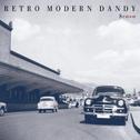 Retro Modern Dandy专辑