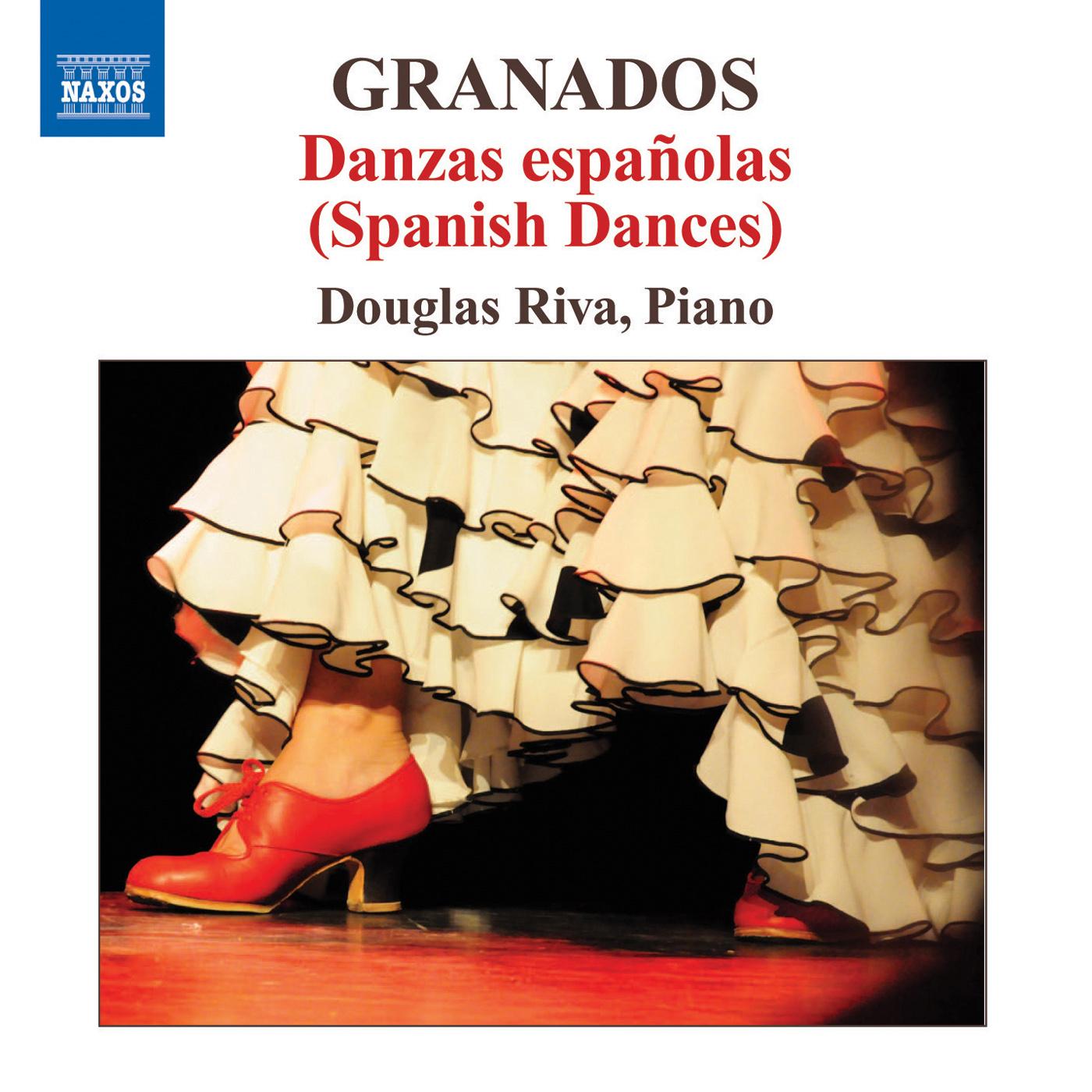 GRANADOS, E.: Piano Music, Vol.  1 (Riva) - 12 Danzas españolas / Improvisation on the Jota Valenciana