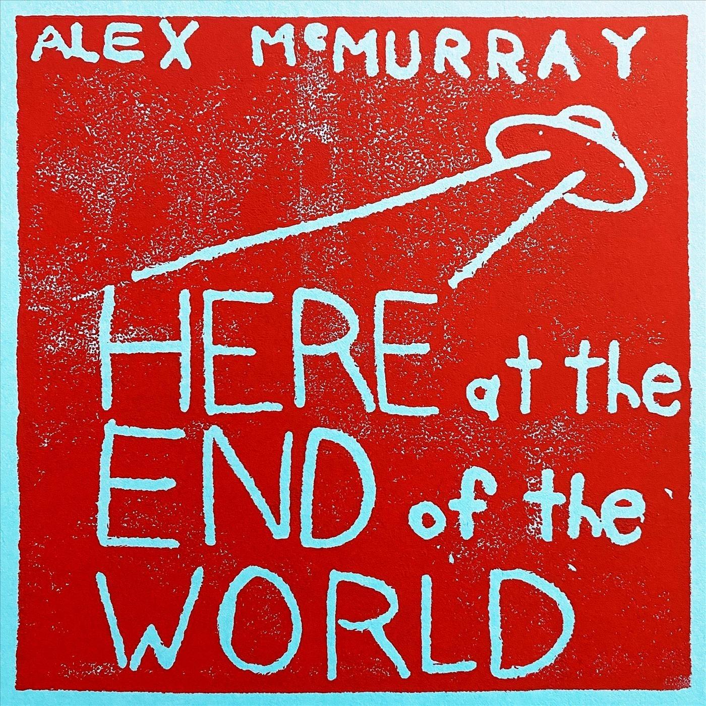 Here at the End of the World