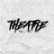 Theatre专辑