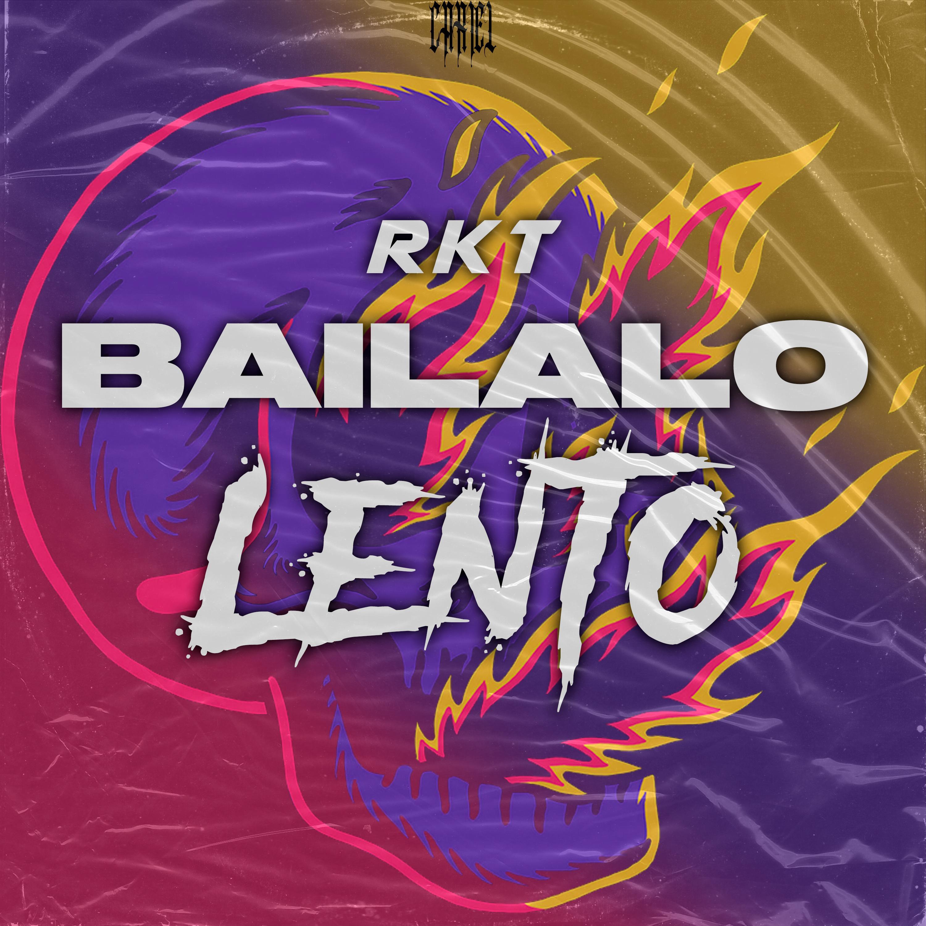 BAILALO LENTO (RKT) (feat. axel dj & DDJ LEO)