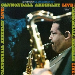 Cannonball Adderley - Live!