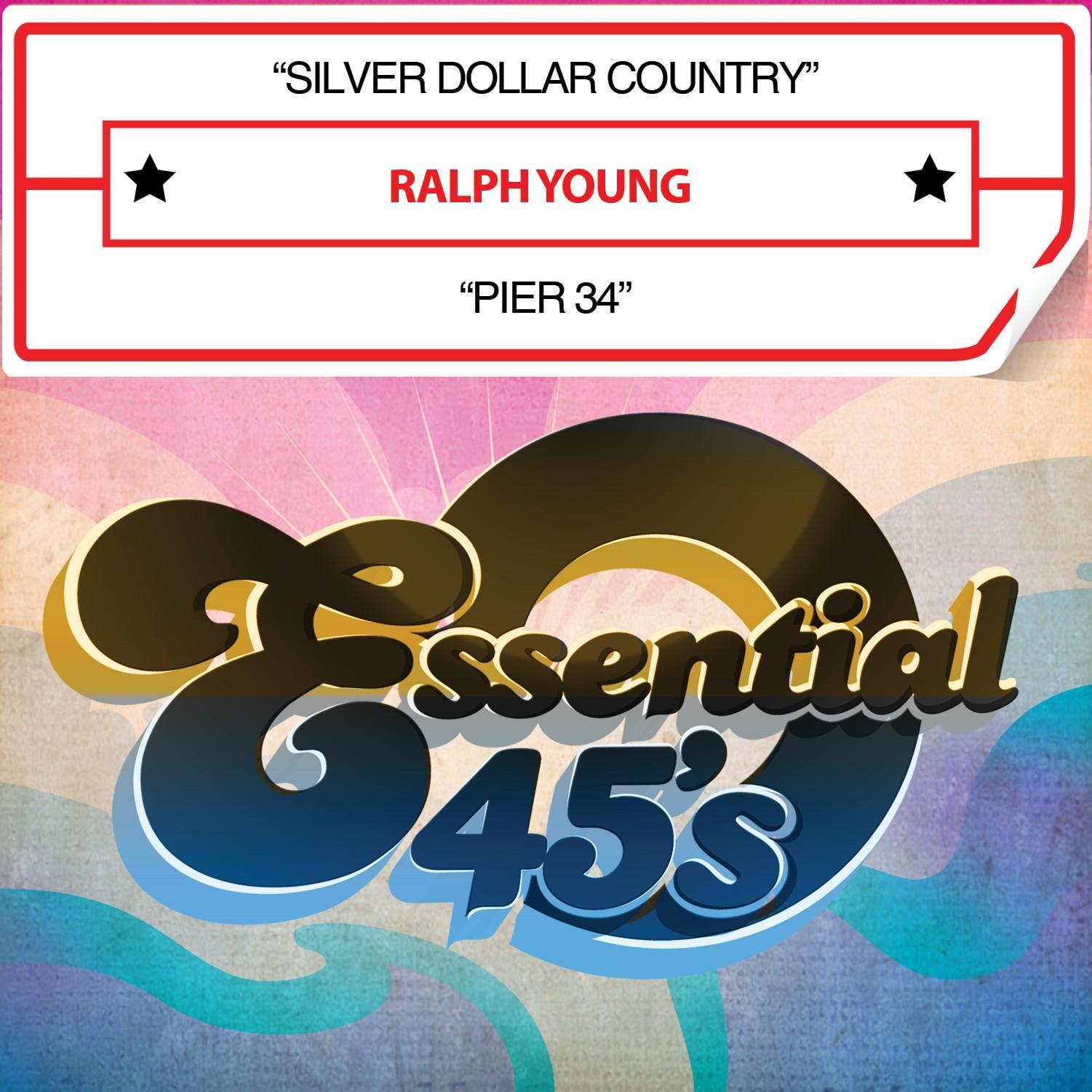 Silver Dollar Country / Pier 34 (Digital 45)