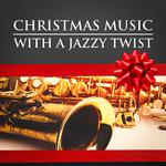 Christmas Music With a Jazzy Twist专辑