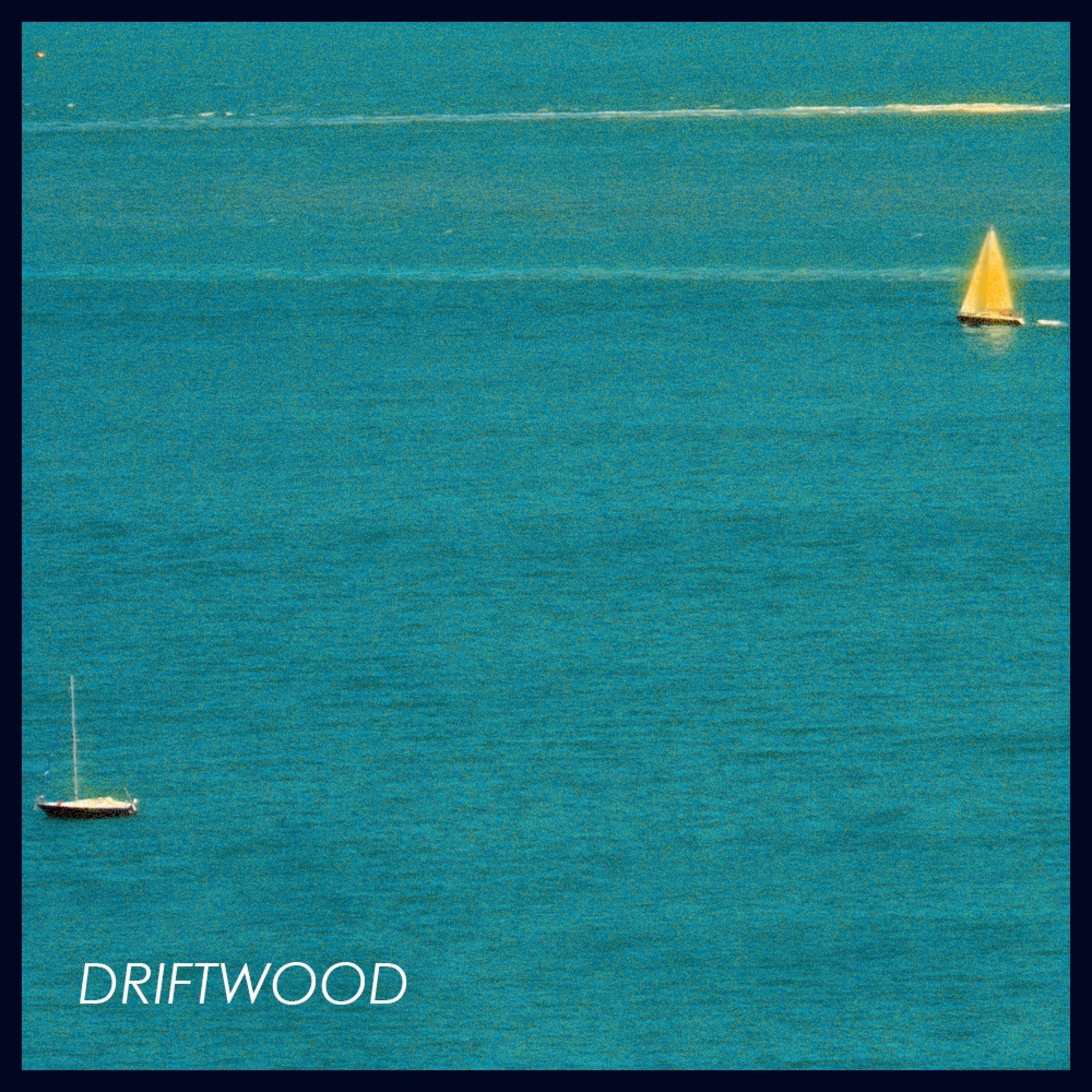 Driftwood