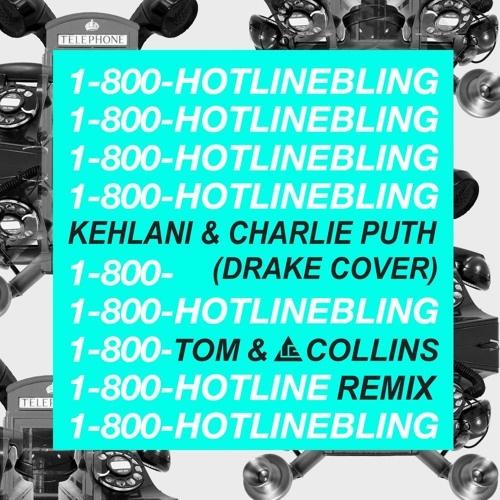 Hotline Bling (Tom & Collins Remix)