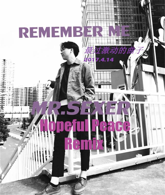 Remember Me (Hopeful Peace Remix)专辑