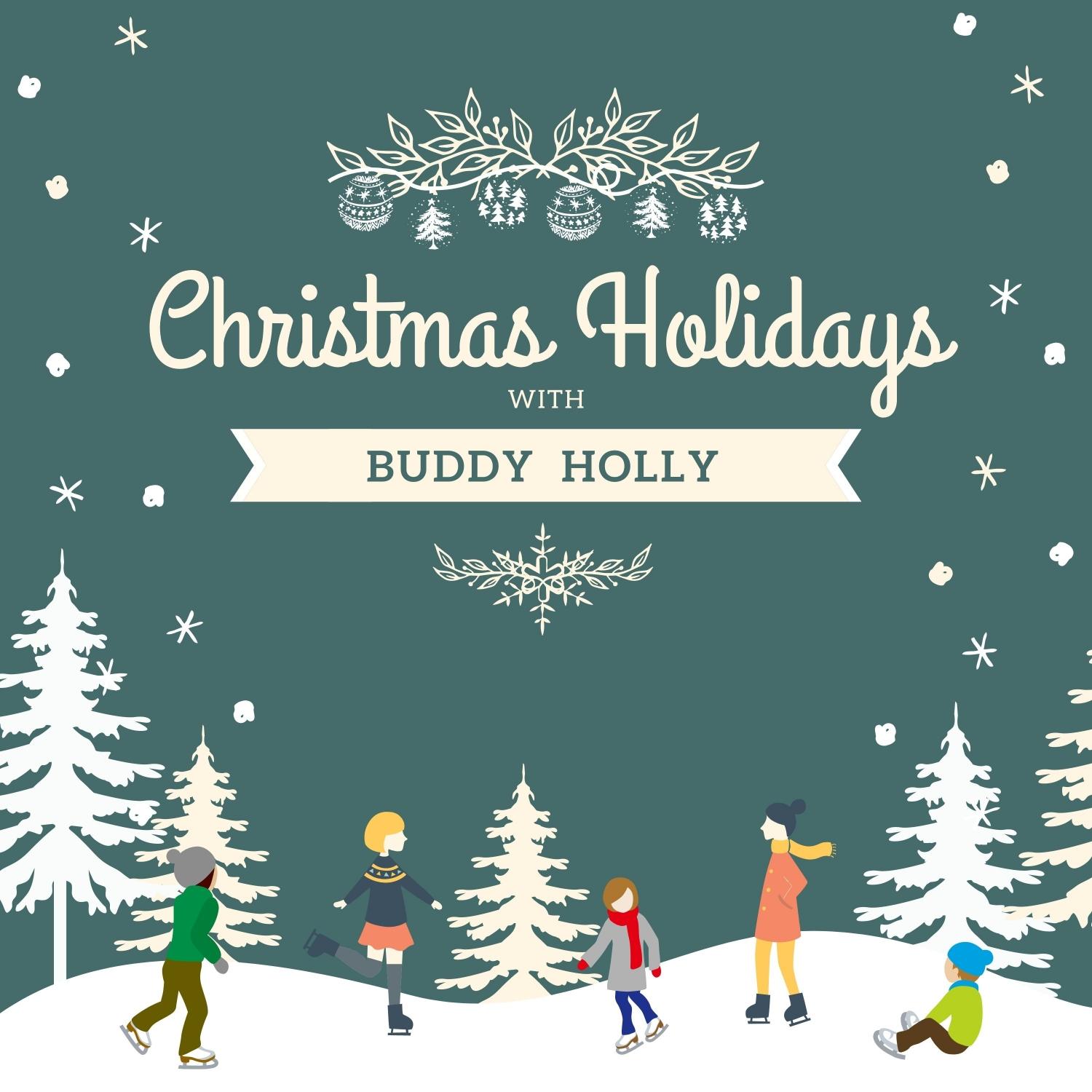 Christmas Holidays with Buddy Holly