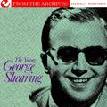The Young George Shearing - From The Archives (Digitally Remastered)