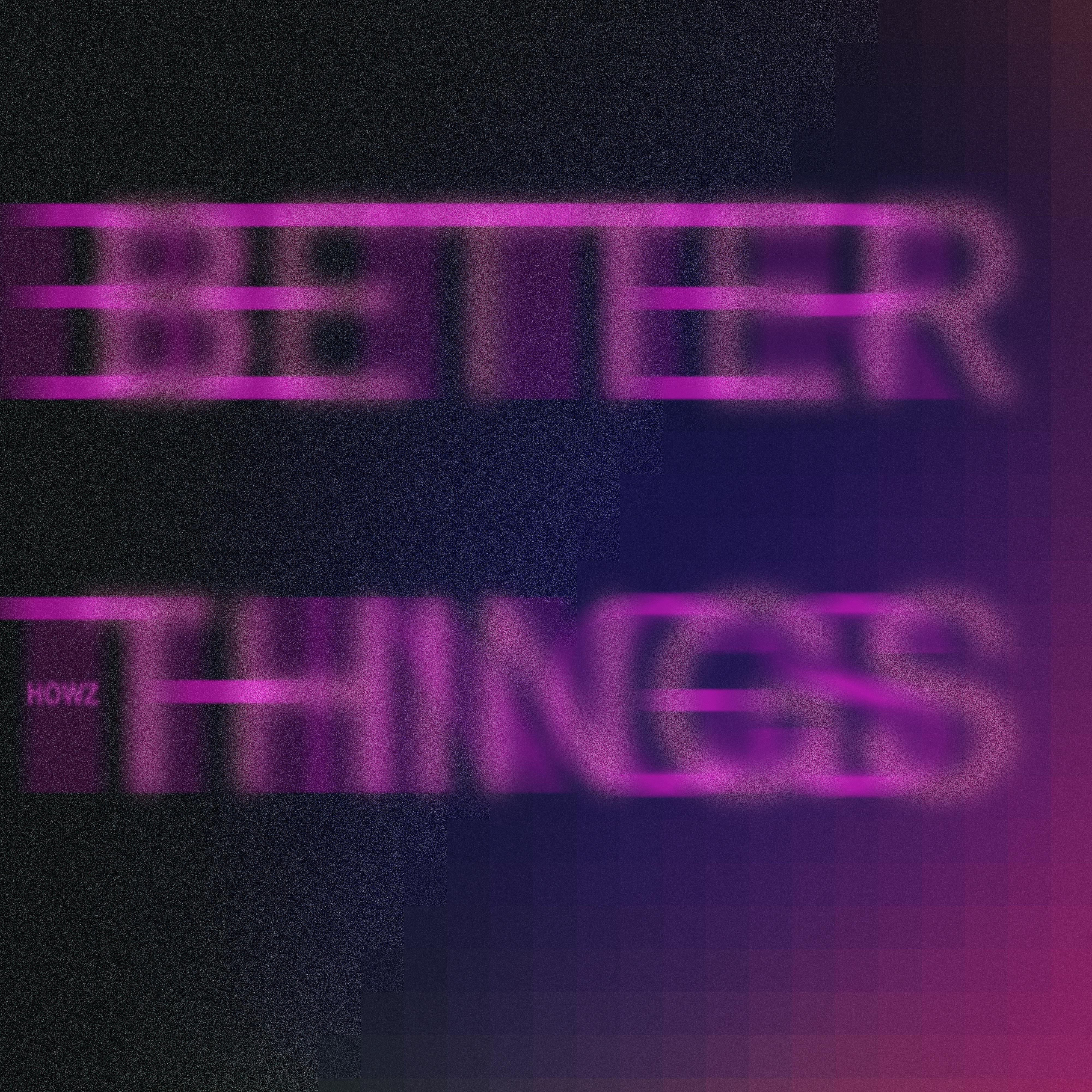 BETTER THINGS专辑