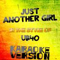 Just Another Girl (In the Style of Ub40) [Karaoke Version] - Single