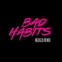 Bad Habits (MEDUZA Remix)专辑