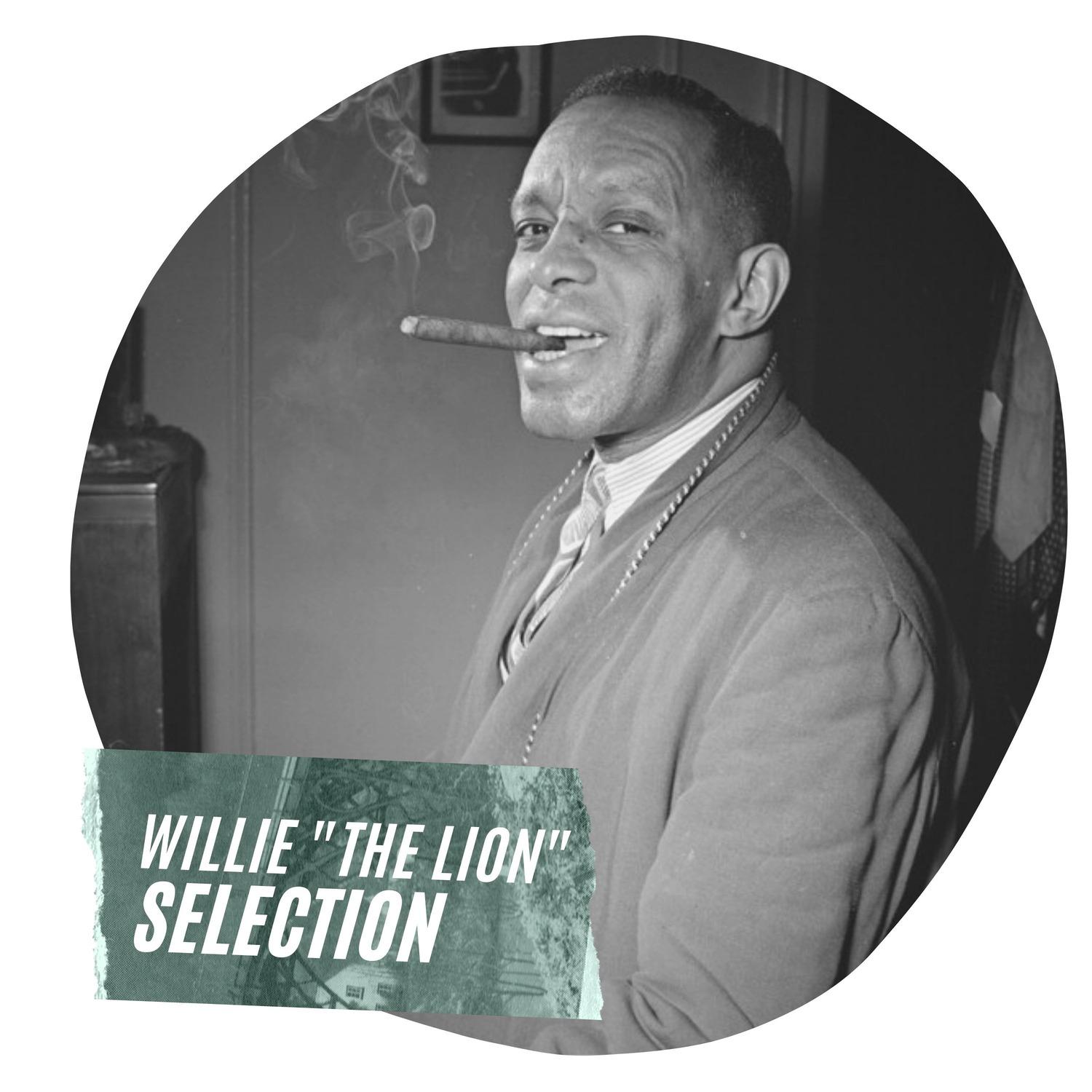 Willie "The Lion" Selection